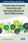 Transforming Corporate Governance and Developing Models for Board Effectiveness