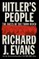 Evans, R: Hitler's People