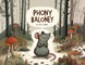 Phony Baloney