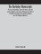 The Berkeley manuscripts. The lives of the Berkeleys, lords of the honour, castle and manor of Berkeley, in the county of Gloucester, from 1066 to 1618 With A Description of The Hundred of Berkeley and of Its Inhabitants (Volume II)