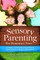 Sensory Parenting: The Elementary Years