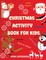 Christmas Activity Book for Kids
