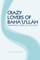 Crazy Lovers of BahÃ¡'u'llÃ¡h
