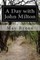 A Day with John Milton