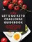 14 Day Let's Go Keto Challenge Guidebook