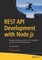 Rest API Development with Node.Js