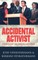 Accidental Activist