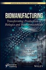 Biomanufacturing