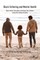 Black Fathering and Mental Health; Black Fathers' Narratives on Raising Their Children Across the Family Life Cycle