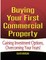 Buying Your First Commercial Property