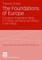 The Foundations of Europe