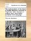 The Castle-Builders; Or, the History of William Stephens, of the Isle of Wight, Esq; Lately Deceased. a Political Novel, Never Before Published in Any Language.