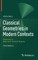Classical Geometries in Modern Contexts
