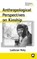 Anthropological Perspectives On Kinship