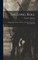 The Long Roll; Being a Journal of the Civil War, as set Down During the Years 1861-1863