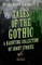 Tales of the Gothic