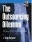 Outsourcing Dilemma, The