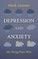 Depression and Anxiety the Drug-Free Way