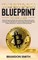 The Bitcoin Blueprint For Beginners