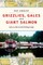 Grizzlies, Gales and Giant Salmon