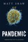 Pandemic