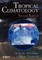 Tropical Climatology 2e