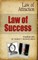 Law of Success - Law of Attraction