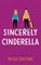 Sincerely Cinderella