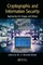 Cryptographic and Information Security Approaches for Images and Videos