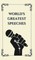 World's Greatest Speeches (Deluxe Hardbound Edition)