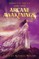 Arcane Awakenings Books Five and Six