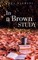 In a Brown Study