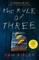 Ripley, S: The Rule of Three