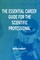 The Essential Career Guide for the Scientific Professional