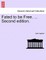 Fated to Be Free. ... Second Edition.