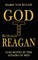 God and Ronald Reagan