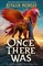 Once There Was