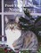Feed Your Cat the Natural Way : The Platform Upon Which to Build Health