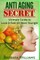 Anti Aging Secret