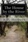 The House by the River