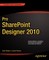 Pro Sharepoint Designer 2010