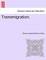 Transmigration.