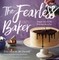 The Fearless Baker