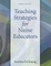 Teaching Strategies for Nurse Educators