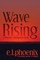 Wave Rising