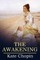 The Awakening