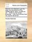 Memoirs and Reflections Upon the Reign and Government of King Charles the Ist. and K. Charles the IID. ... Written by Sir Richard Bulstrode, ... Now First Published from His Original Manuscript.