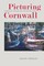 Picturing Cornwall