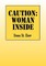 Caution