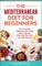 The Mediterranean Diet for Beginners